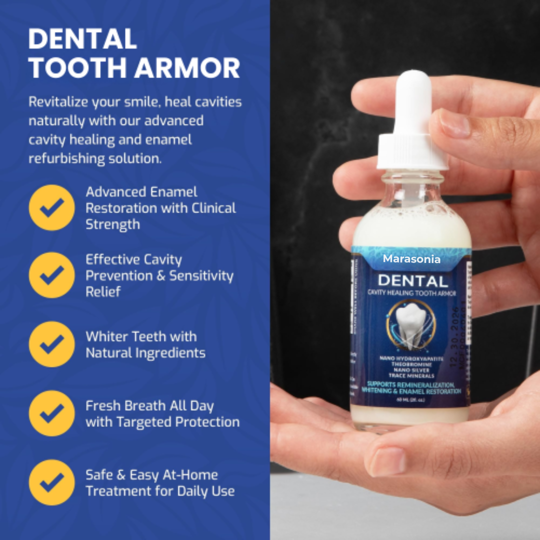 Marasonia™ Dental Armor